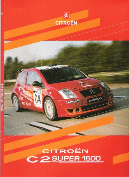 Citroen C2 Super 1600.